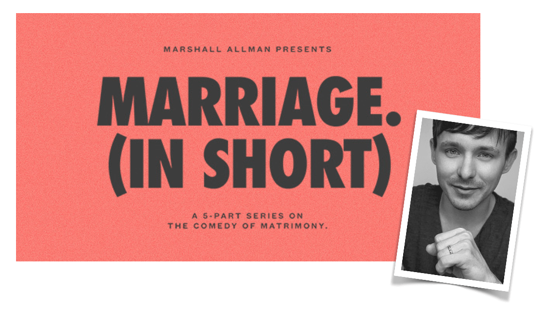 Marshall Allman in the poster of his directorial debut, 'Marriage In Short' 